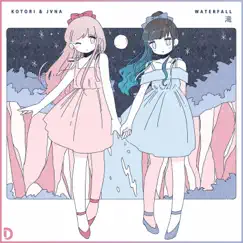 Waterfall - Single by Kotori & Jvna album reviews, ratings, credits