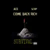 Survival (Come Back Rich) - Single album lyrics, reviews, download