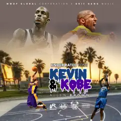 Kevin & Kobe by Under Rated Tone album reviews, ratings, credits