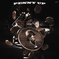 PENNY UP - Single by Melvoni album reviews, ratings, credits