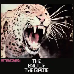 The End of the Game (Expanded) by Peter Green album reviews, ratings, credits
