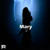 Mary - Single album lyrics, reviews, download