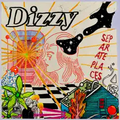 Separate Places - EP by Dizzy album reviews, ratings, credits