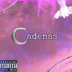 Cadenas - Single by EL DIDI album reviews, ratings, credits