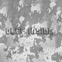 Deep Inside Song Lyrics