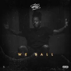 We Ball - Single by Ace Hood album reviews, ratings, credits