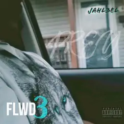 Four Letter Word 3 (Flwd3) - EP by Jahl3el album reviews, ratings, credits