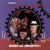 Shoes for Industry! The Best of the Firesign Theatre album lyrics, reviews, download
