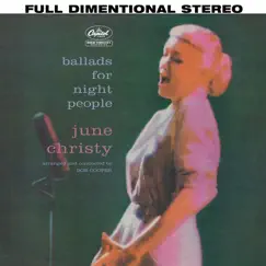 Ballads for Night People by June Christy album reviews, ratings, credits