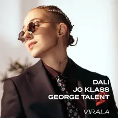 Virala - Single by Dali, Jo Klass & George Talent album reviews, ratings, credits