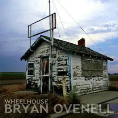 Wheelhouse by Bryan Ovenell album reviews, ratings, credits