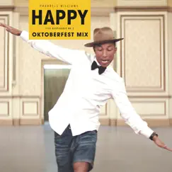 Happy (Oktoberfest Mix) - Single by Pharrell Williams album reviews, ratings, credits