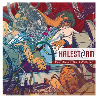 Reanimate: The Covers - EP by Halestorm album download