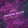 Nada de salto - Single album lyrics, reviews, download