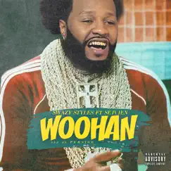 Woohan (feat. Se1v1en) Song Lyrics