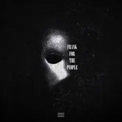 Phantoms (feat. 6s) - Single by Frank For The People album reviews, ratings, credits