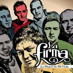 Lo Mejor de Mi Vida by La Firma album reviews, ratings, credits