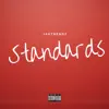 Standards - Single album lyrics, reviews, download