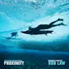 Proximity (Original Score) album lyrics, reviews, download