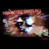 Formant Cell Graces Fall (Radio Edit) - Single album lyrics, reviews, download