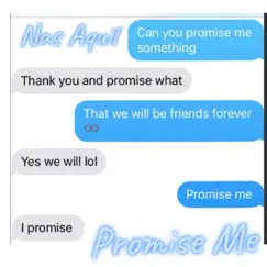 Promise Me - Single by Nas Aquil album reviews, ratings, credits