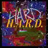 Hard - Single album lyrics, reviews, download