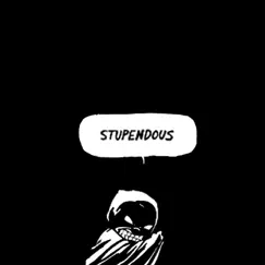 Stupendous - Single by Stu Skaggs & Beware album reviews, ratings, credits