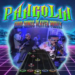 Good Songs Played Poorly - EP by Pangolin album reviews, ratings, credits