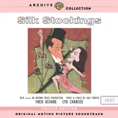 Silk Stockings (Original Motion Picture Soundtrack) [Deluxe Edition] by Cole Porter, Fred Astaire, Cyd Charisse, Janis Paige & André Previn album reviews, ratings, credits