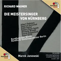 Die Meistersinger von Nurnberg (The Mastersingers of Nuremberg): Act III: Prelude Song Lyrics
