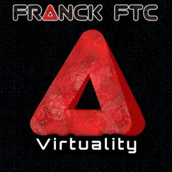 Virtuality - Single by Franck Ftc album reviews, ratings, credits