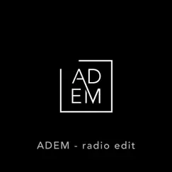 Adem (feat. William Wixly, Filemon Peroti, Christiana Bohorquez, Reyer & Abigail Martina) - Single by Adem Project album reviews, ratings, credits