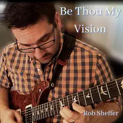 Be Thou My Vision Song Lyrics