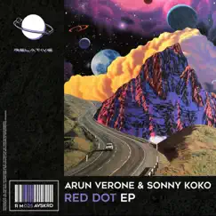 Red Dot - Single by Arun Verone & Sonny Koko album reviews, ratings, credits