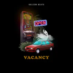 Vacancy - Single by Kaleem Beats album reviews, ratings, credits