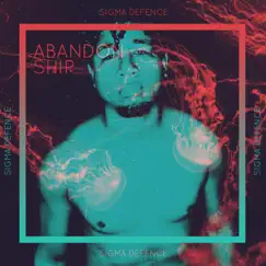 Abandon Ship - Single by Sigma Defence album reviews, ratings, credits