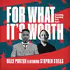For What It's Worth (feat. Stephen Stills) [Something Happening Here Remix] - Single album lyrics, reviews, download