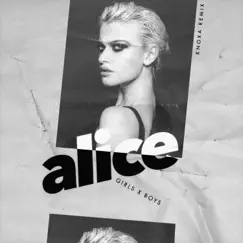 GIRLS X BOYS (KNOXA Remix) - Single by Alice Chater album reviews, ratings, credits