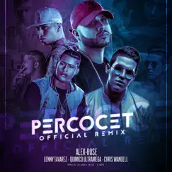 Percocet (feat. Lenny Tavárez, Chris Wandell & Quimico Ultra Mega) [Remix] Song Lyrics