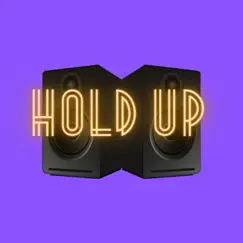 Hold Up (feat. Kadence Alexander) Song Lyrics