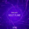 Violet Flame song lyrics