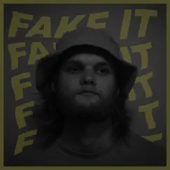 Fake It - Single by Lukae album reviews, ratings, credits