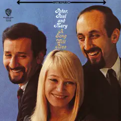A Song Will Rise by Peter, Paul & Mary album reviews, ratings, credits