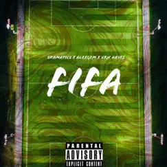 Fifa (feat. Alex Gem) - Single by Skamatics album reviews, ratings, credits