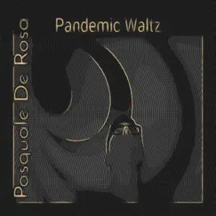 Pandemic Waltz Song Lyrics