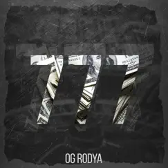 777 - Single by Og Rodya album reviews, ratings, credits