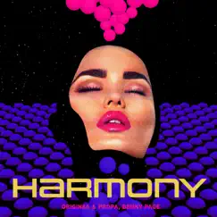 Harmony - Single by Origin8a & Propa & Benny Page album reviews, ratings, credits