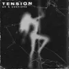 Tension - Single album lyrics, reviews, download