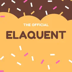 The Official - Single by Elaquent album reviews, ratings, credits