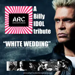 White Wedding (feat. Roger Ebner, Vessy Mink, Dirk Flanigan, Chrys Anthem, Thor Sigurdson & Alan Lake) Song Lyrics
